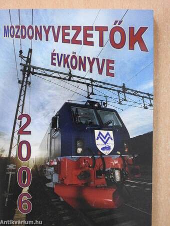 Mozdonyvezetők Évkönyve 2006