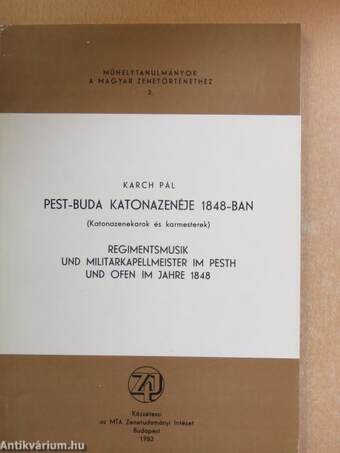 Pest-Buda katonazenéje 1848-ban