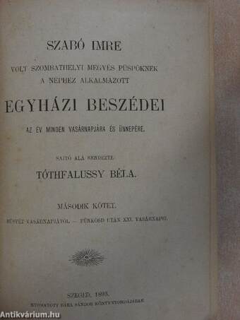 Szabó Imre volt szombathelyi megyés püspöknek a néphez alkalmazott egyházi beszédei II. (töredék)