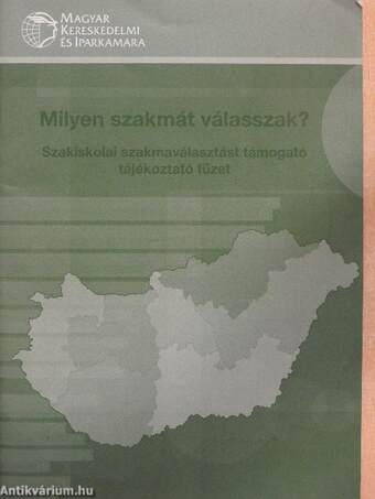 Milyen szakmát válasszak? 