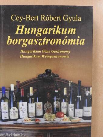 Hungarikum borgasztronómia (dedikált példány)