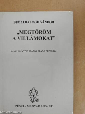 "Megtöröm a villámokat"