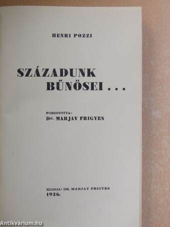 Századunk bűnösei...