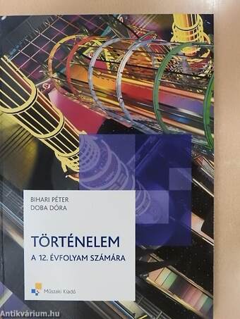 Történelem a 12. évfolyam számára