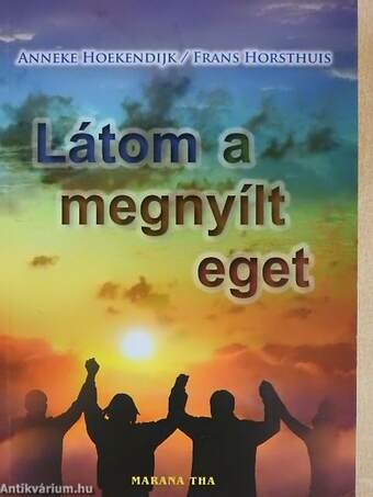 Látom a megnyílt eget