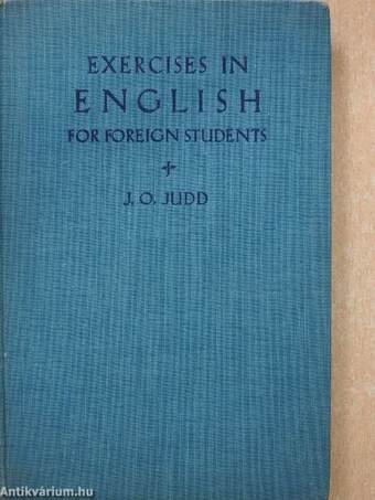 Exercises in English for Foreign Students