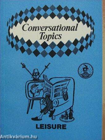 Conversational Topics - Leisure