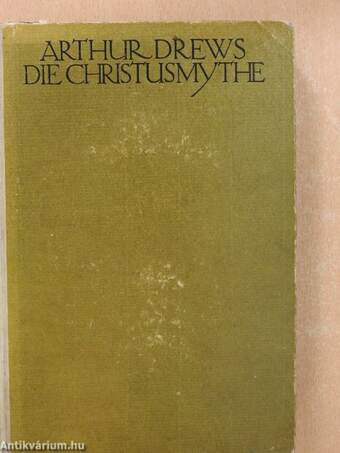 Die Christusmythe