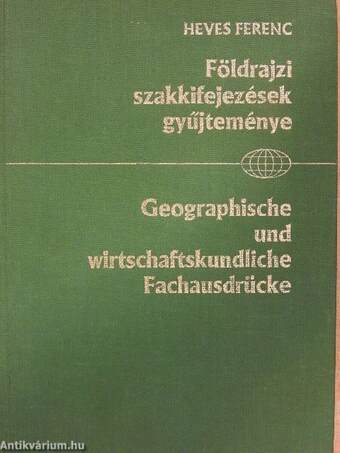 Természet- és gazdaságföldrajzi szakkifejezések gyűjteménye