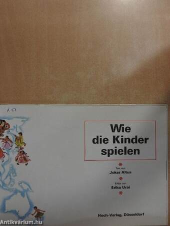 Wie die Kinder spielen