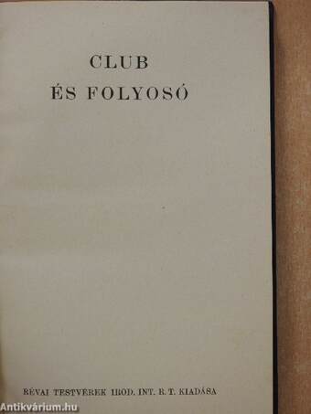 Club és folyosó