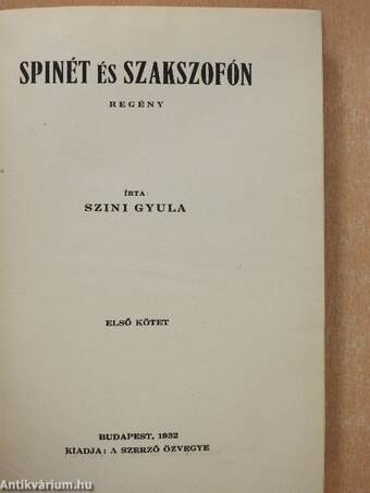 Spinét és szakszofón I-II.