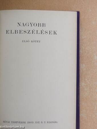 Nagyobb elbeszélések I-II.