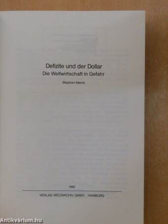 Defizite und der Dollar