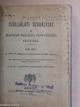 Szolgálati szabályzat a magyar királyi honvédség számára I.