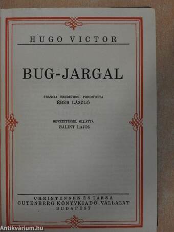 Bug-Jargal/Egy bűn története I-III.