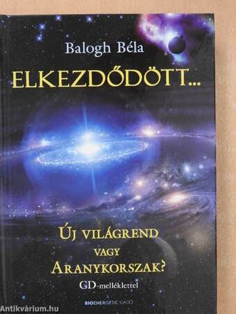 Elkezdődött... (dedikált példány)