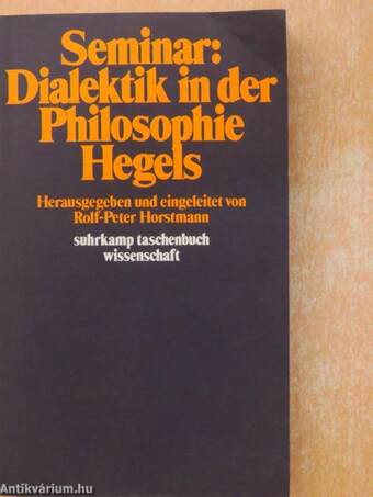 Seminar: Dialektik in der Philosophie Hegels