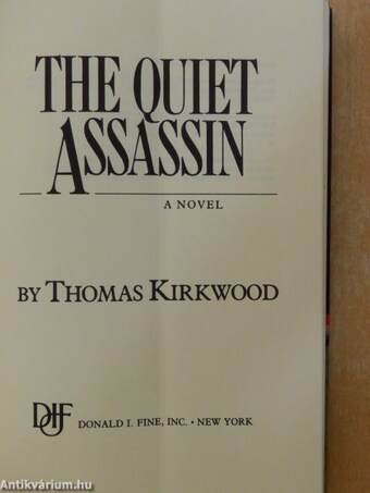 The Quiet Assassin