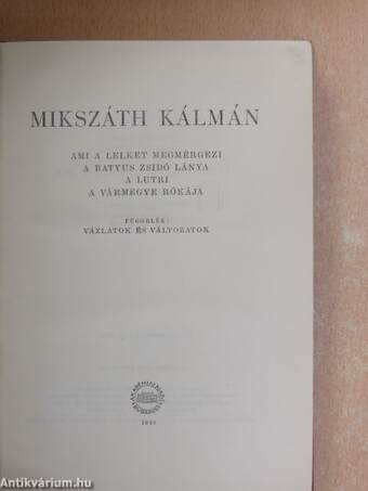 "27 kötet a Mikszáth Kálmán összes művei sorozatból (nem teljes sorozat)"