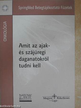 Amit az ajak- és szájüregi daganatokról tudni kell