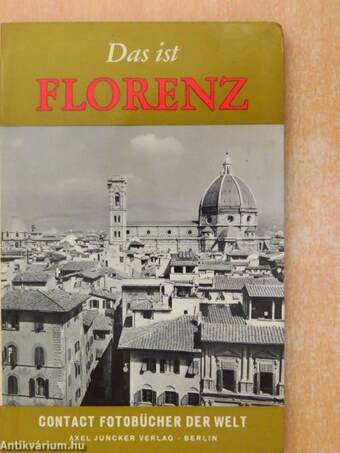 Das ist Florenz