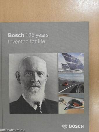 Bosch 125 years Invented for life