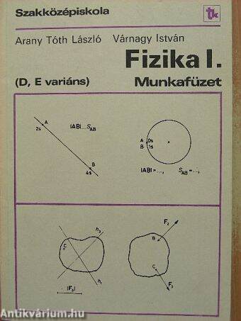 Fizika I. Munkafüzet