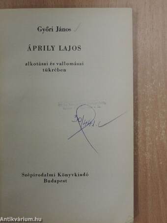 Áprily Lajos alkotásai és vallomásai tükrében