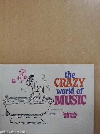 The Crazy World of Music