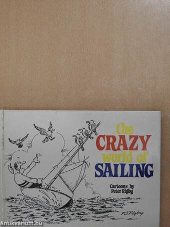 The Crazy World of Sailing