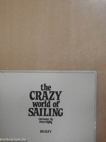 The Crazy World of Sailing