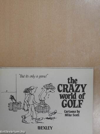 The Crazy World of Golf