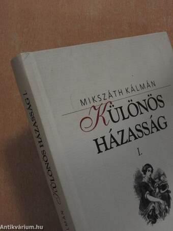 Különös házasság I-II.