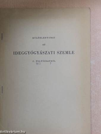 Anatólia psychopathologiai szempontból hangsúlyozott szociokulturális jellemzői és a psychiatriai gyakorlat