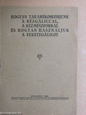 Hogyan takarékoskodjunk a rézgáliccal, a rézmészporral és hogyan használjuk a feketegálicot