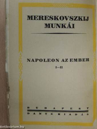 Napoleon az ember I-II.