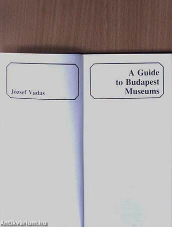 A Guide to Budapest Museums