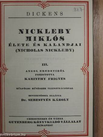 Nickleby Miklós élete és kalandjai I-V./Karácsonyi történetek I.