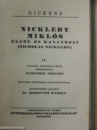 Nickleby Miklós élete és kalandjai I-V./Karácsonyi történetek I.