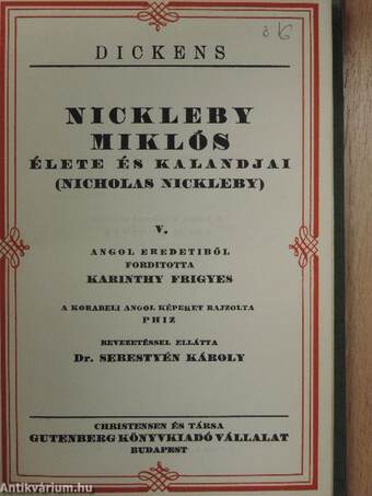 Nickleby Miklós élete és kalandjai I-V./Karácsonyi történetek I.