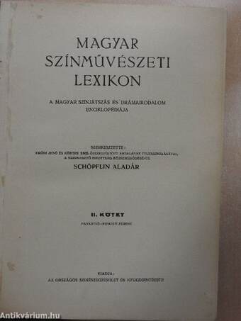 Magyar színművészeti lexikon II. (töredék) (rossz állapotú)