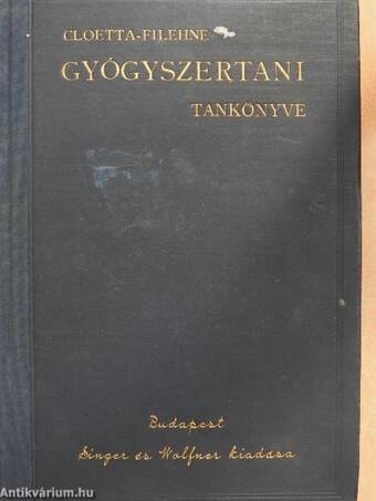 Cloetta-Filehne gyógyszertani tankönyve