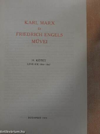 Karl Marx és Friedrich Engels művei 31.