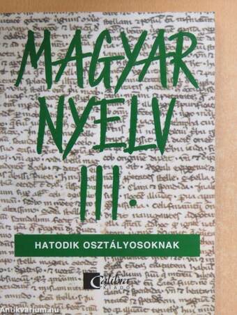 Magyar nyelv III.