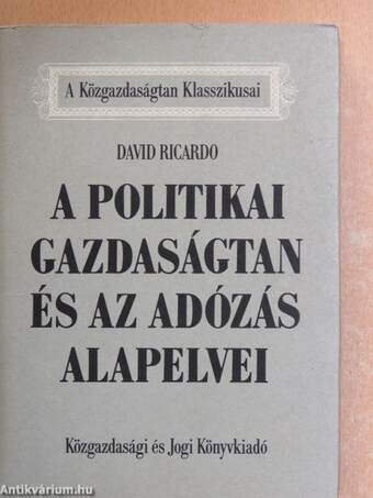 A politikai gazdaságtan és az adózás alapelvei