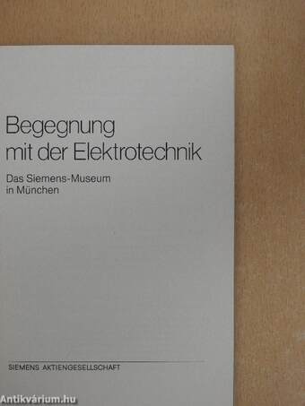 Begegnung mit der Elektrotechnik