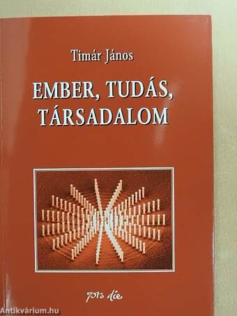 Ember, tudás, társadalom