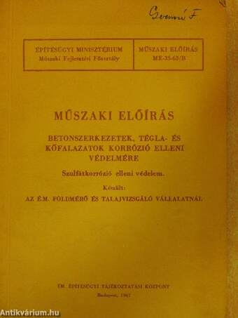 Műszaki előírás betonszerkezetek, tégla- és kőfalazatok korrózió elleni védelmére