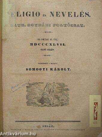 Religio és nevelés 1847. január-junius/1847. julius-december